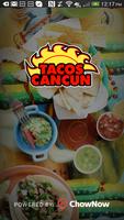Tacos Cancun الملصق
