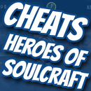 Cheats For Heroes of SoulCraft APK
