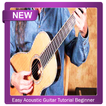 Easy Acoustic Guitar Tutorial - Beginner