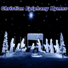 Christian Epiphany Hymns أيقونة