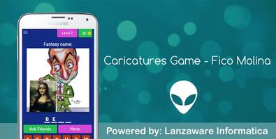 Caricatures Game - Fico Molina پوسٹر