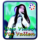 Video Via Vallen New icône