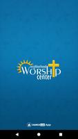 Neighborhood Worship Center poster