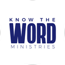 Know the Word Ministries APK