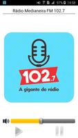 Rádio Medianeira FM 102.7 ポスター