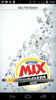 Mix FM Belém Plakat