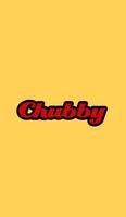 Chubby Affiche