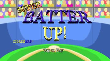 Super Batter Up! Baseball poster