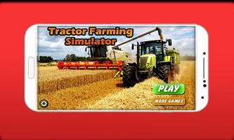 Tractor Farming Simulator 3D 海报