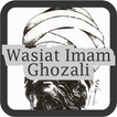 WASIAT IMAM GHOZALI