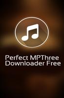 Perfect MPThree DownloaderFree पोस्टर