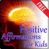 Positive Affirmations For Kids Cartaz