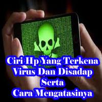 Inilah Ciri Hp Yang Terkena Virus Dan Disadap capture d'écran 2