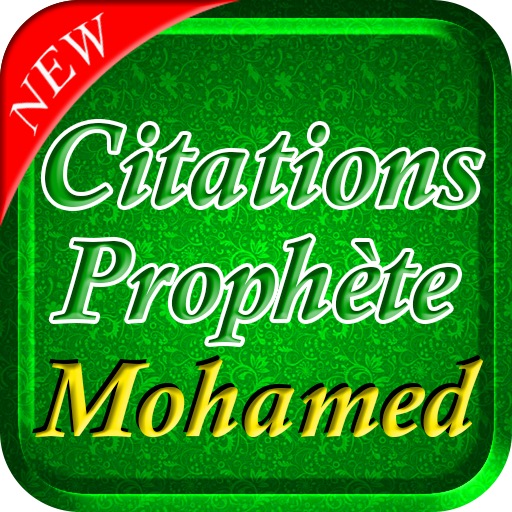 Citations du Prophète Mohamed