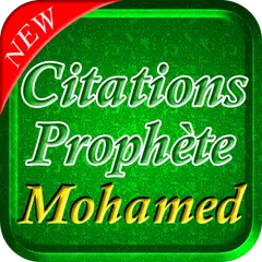 Citations du Prophète Mohamed