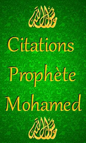Citations Du Prophete Mohamed For Android Apk Download