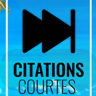 Citation Courte -  Proverbe Court icône