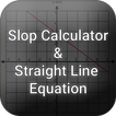 Slope calculator &  Line