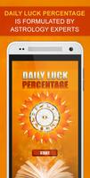 Daily Luck Percentage poster