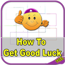 How To Get Good Luck aplikacja