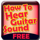 ikon How To Hear Guitar Sound