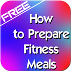 How to Prepare Fitness Meals icône