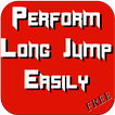 Perform Long Jump Easily