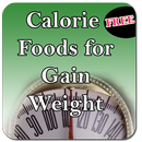 Calorie Foods for Gain Weight aplikacja