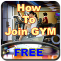 How To Join GYM