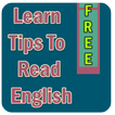 ”Learn Tips To Read English