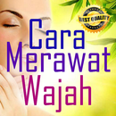 Cara Merawat Wajah APK