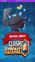 Clash Royale Guide 2017 New capture d'écran 1