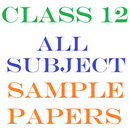 Class 12 All Subject Sample Papers APK