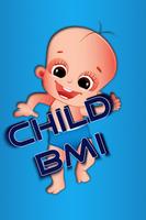 Child Growth Tracker(BMI) poster