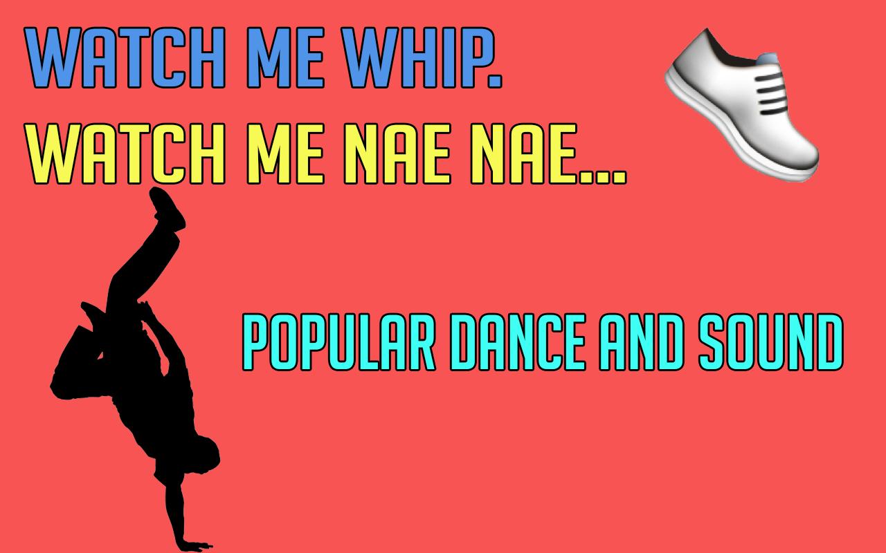 Watch Me Whip Nae Nae Song For Android Apk Download - roblox watch me whip