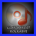 Clean Bandit Rockabye