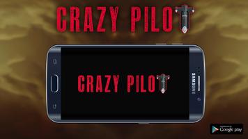 Crazy Pilot Plakat