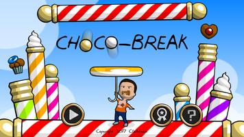 ChocoBreak ポスター