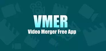 VMER Video Merger Joiner