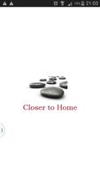 ClosertoHome Affiche