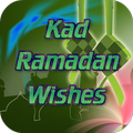 Kad Ramadan Wishes