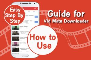 Guide  tor Vid Mate Downloader تصوير الشاشة 1