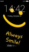 Always Smile Lock Screen Affiche