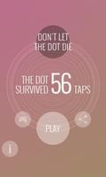 Don't Let the Dot Die ภาพหน้าจอ 3