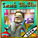 Smash! Din Din APK