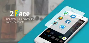 2Face - Multi Accounts