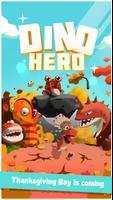 Dino Hero Poster