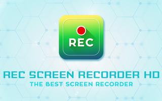 REC Screen Recorder HD 海報