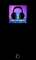 Free VIP Smule Karaoke ! Real पोस्टर
