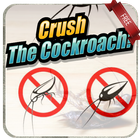 Crush the Cockroach Free أيقونة